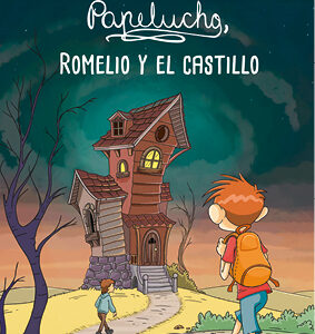 Pepelucho_Romelio_y_el_castillo