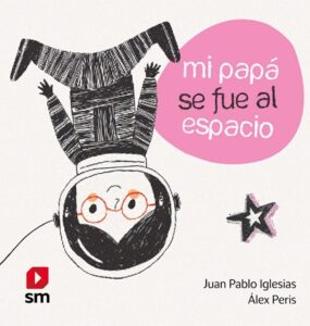 mi papa se fue al espacio